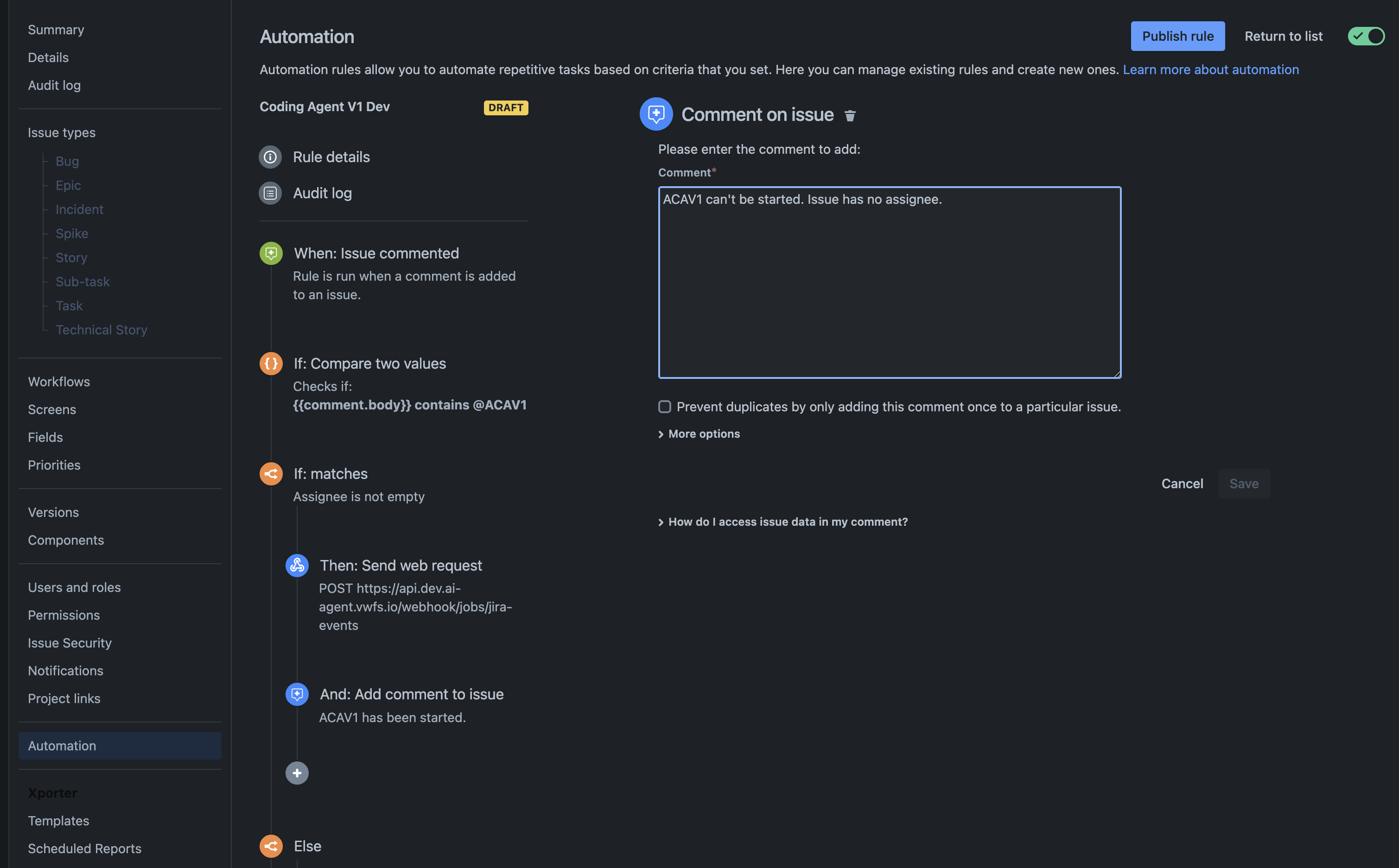 Add an else block to the Jira automation rule